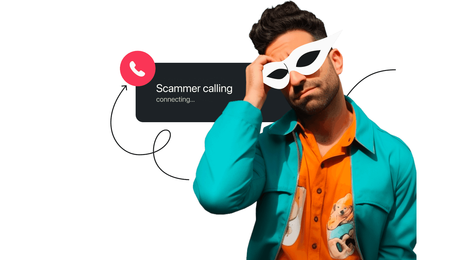 A man in a teal jacket, orange shirt, and white glasses is frowning. Behind him is a text box saying scammers calling.